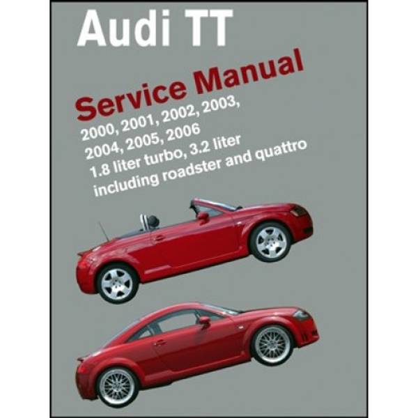 AUDI TT reparasjonshåndbok Audi TT Service Manual 20002006 Haynes